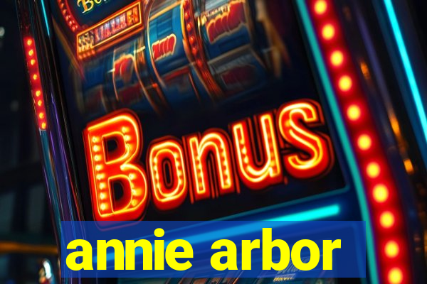 annie arbor