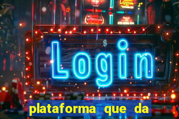 plataforma que da bonus sem depósito