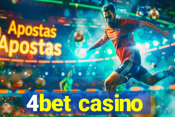 4bet casino