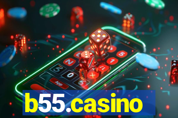 b55.casino