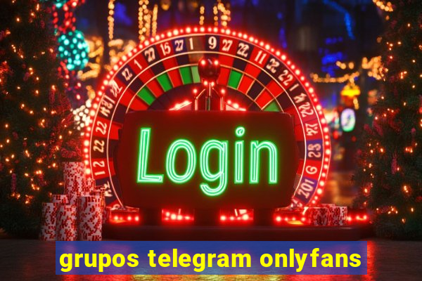 grupos telegram onlyfans