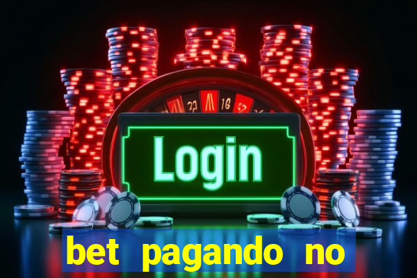 bet pagando no cadastro sem deposito