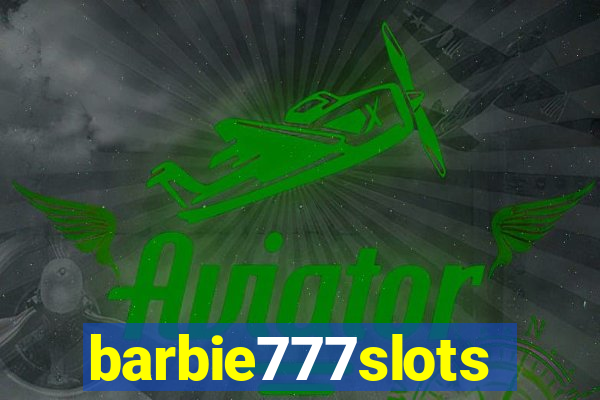 barbie777slots