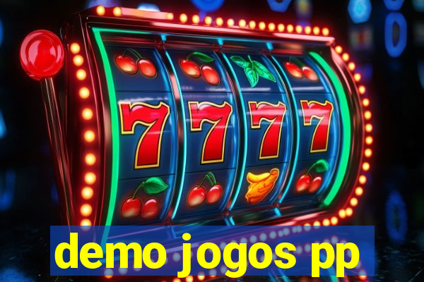 demo jogos pp