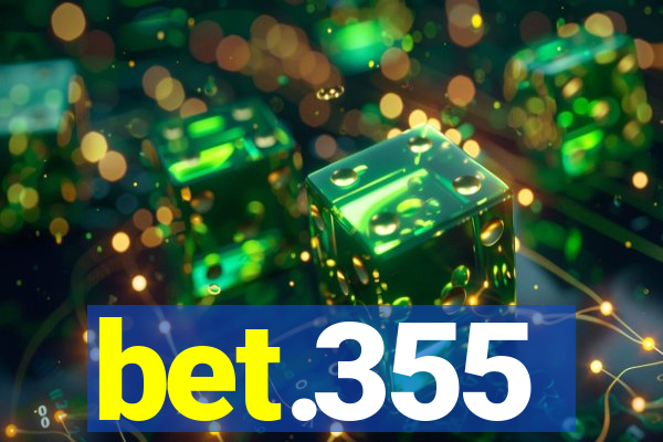 bet.355