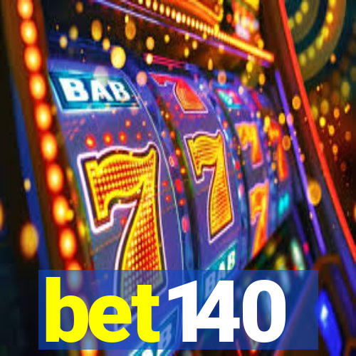 bet140