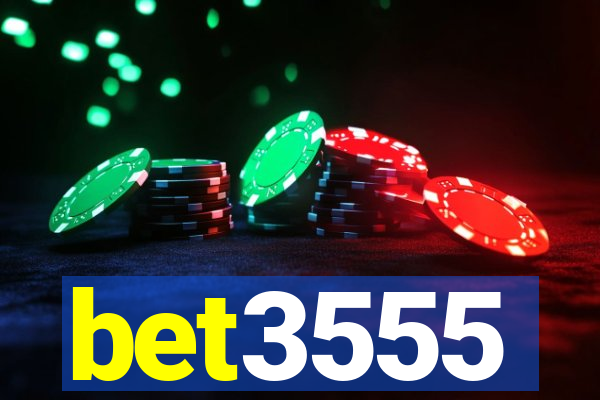 bet3555