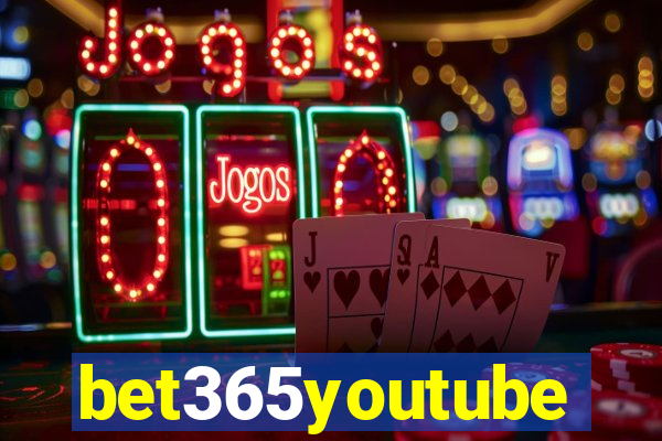 bet365youtube