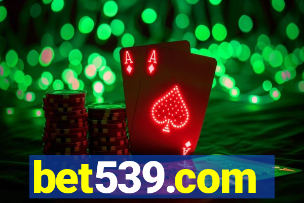 bet539.com