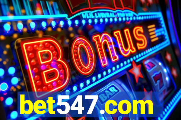 bet547.com