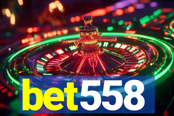 bet558