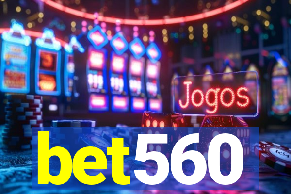 bet560