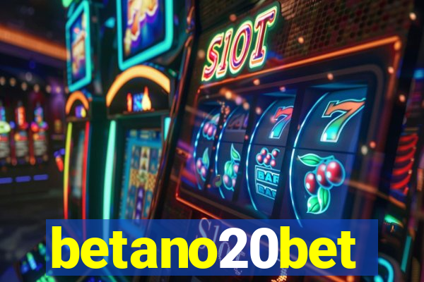 betano20bet