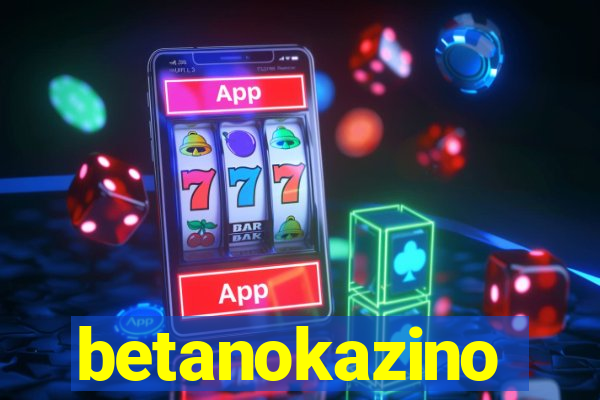 betanokazino