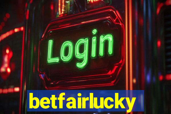 betfairlucky