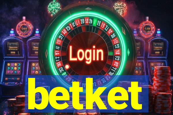 betket