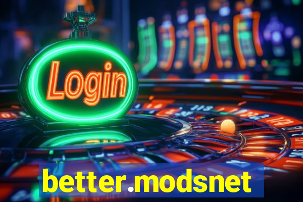 better.modsnet