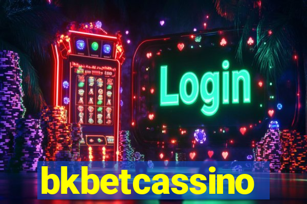 bkbetcassino