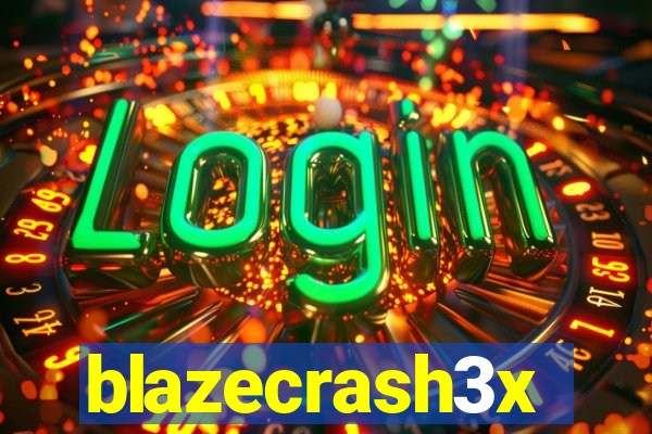 blazecrash3x