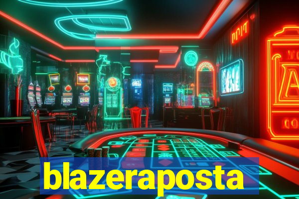 blazeraposta