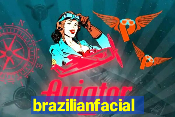 brazilianfacial