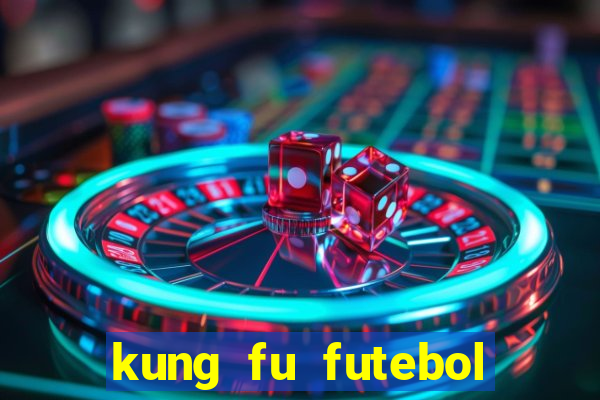 kung fu futebol clube download 1080p