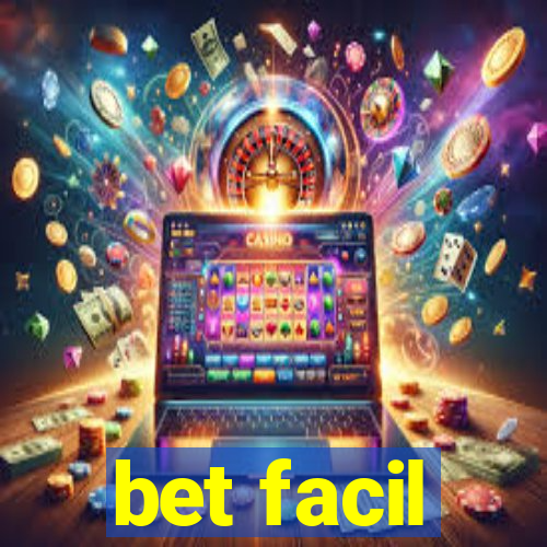 bet facil