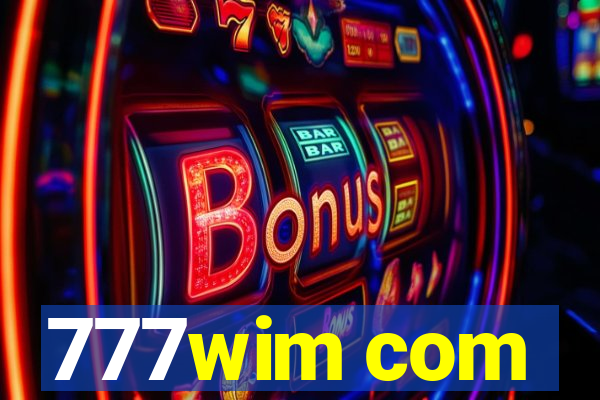 777wim com