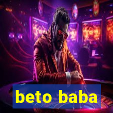 beto baba