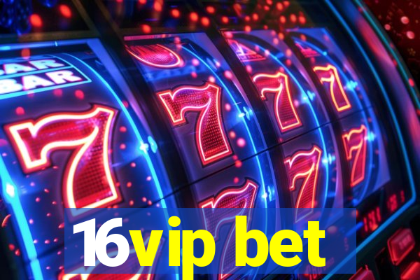 16vip bet