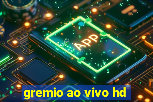 gremio ao vivo hd