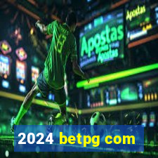 2024 betpg com