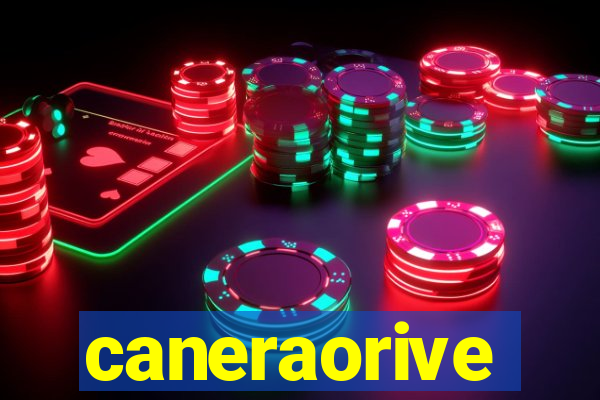 caneraorive