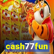 cash77fun