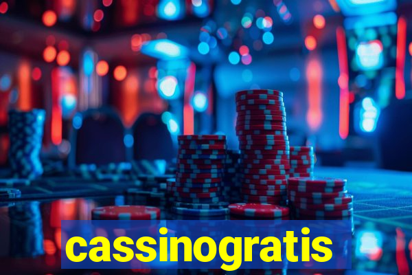 cassinogratis