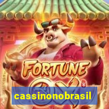 cassinonobrasil