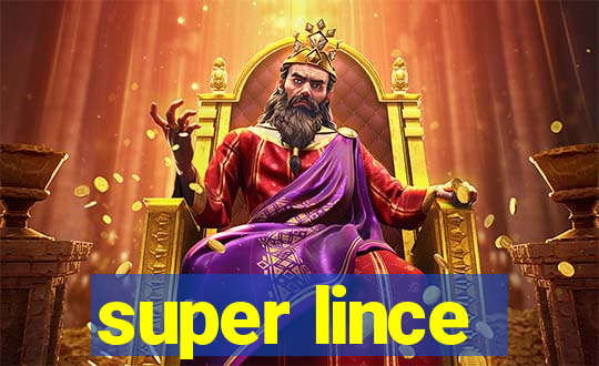 super lince