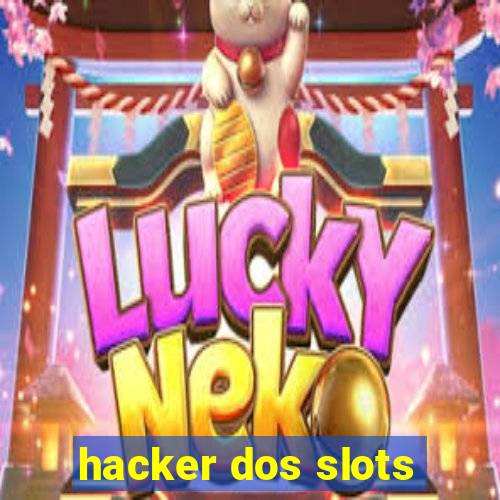 hacker dos slots