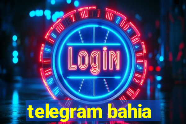 telegram bahia