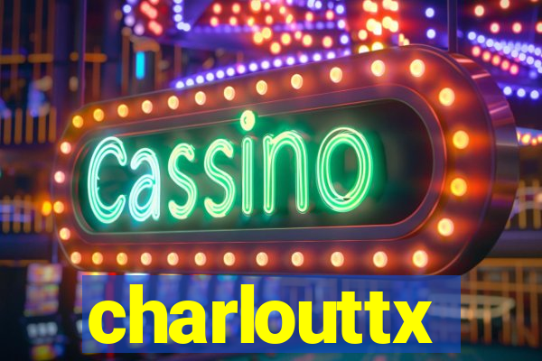 charlouttx