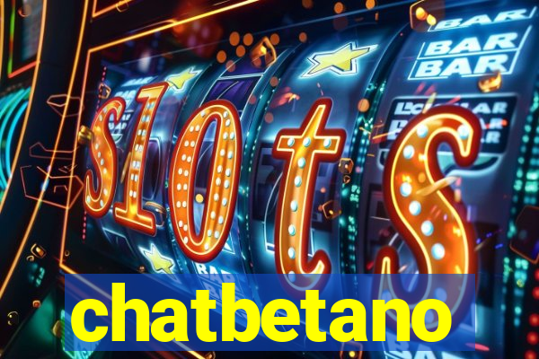 chatbetano