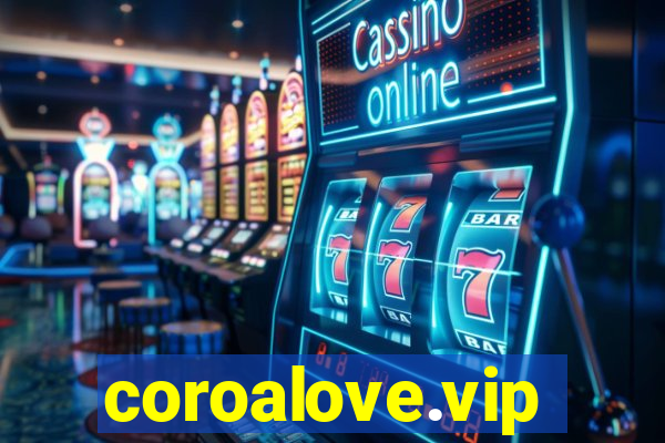 coroalove.vip