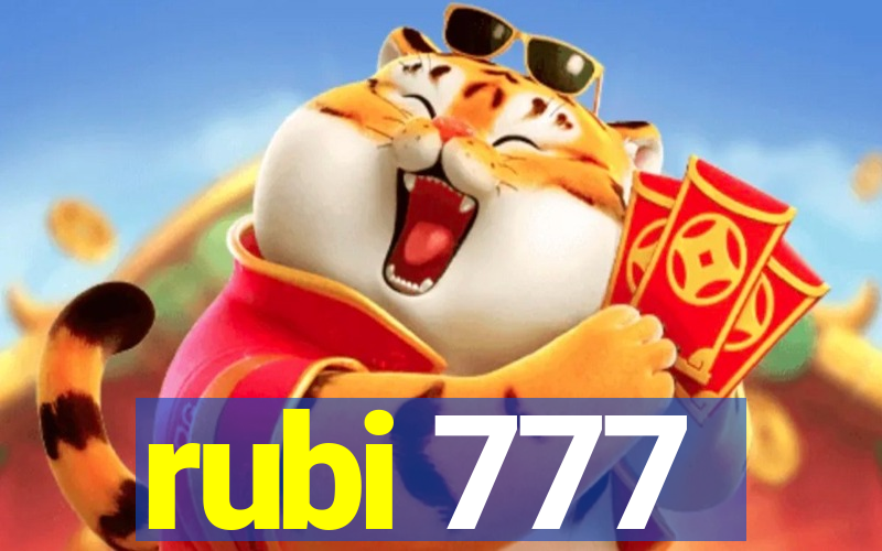 rubi 777