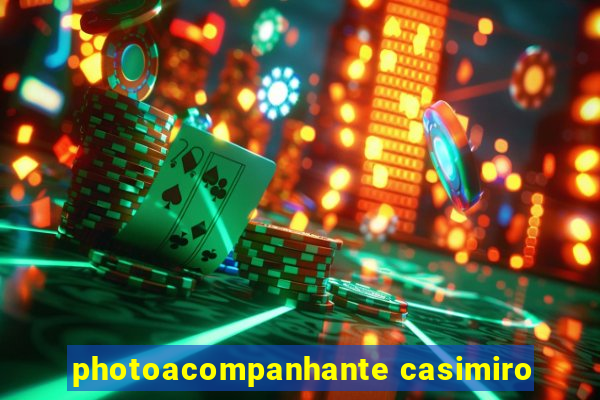 photoacompanhante casimiro