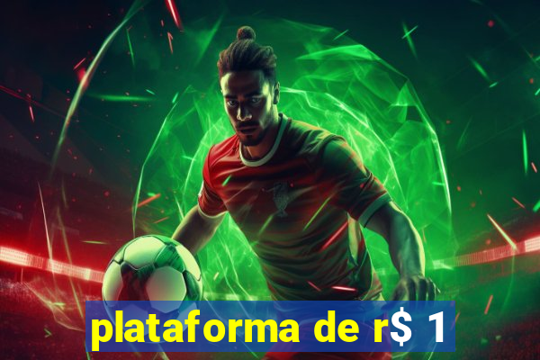 plataforma de r$ 1