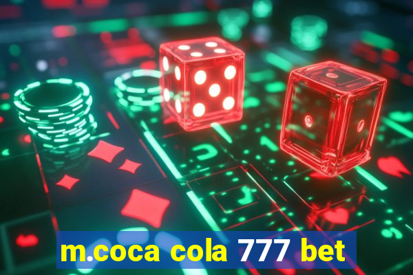 m.coca cola 777 bet