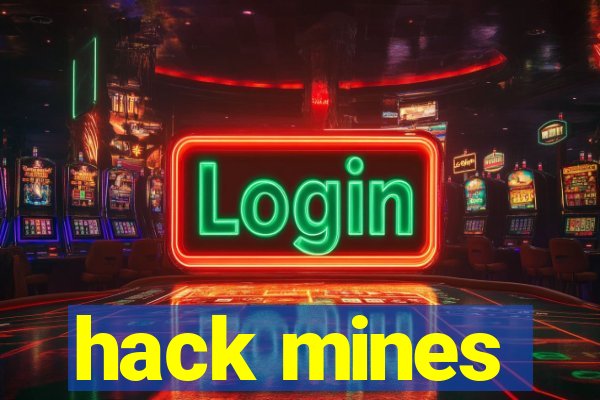 hack mines