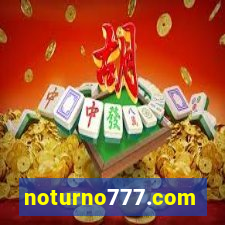 noturno777.com