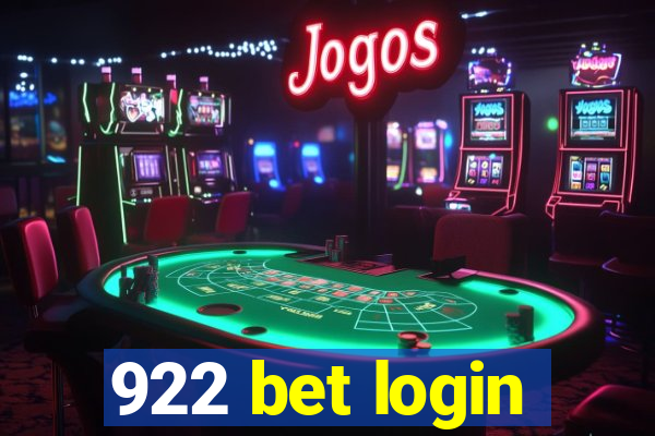 922 bet login