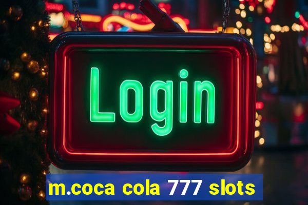 m.coca cola 777 slots